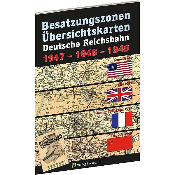 Übersichtskarten der DEUTSCHEN REICHSBAHN Besatzungszonen