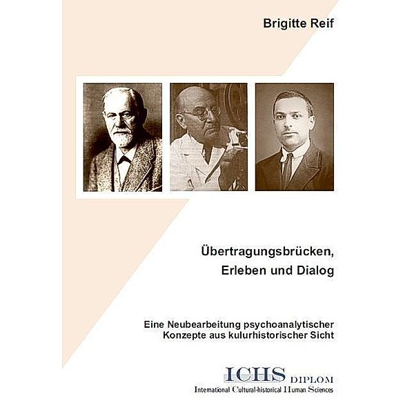 Übertragungsbrücken, Erleben und Dialog, Brigitte Reif