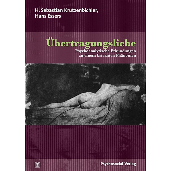 Übertragungsliebe, H. Sebastian Krutzenbichler, Hans Essers