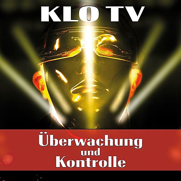 Überwachung Und Kontrolle, Klo TV