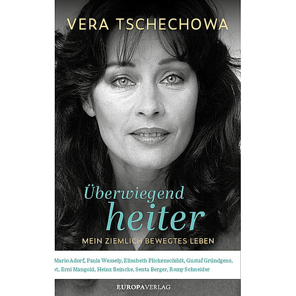 Überwiegend heiter, Vera Tschechowa