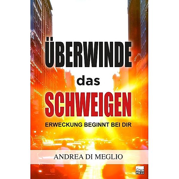 Überwinde das Schweigen, Andrea di Meglio