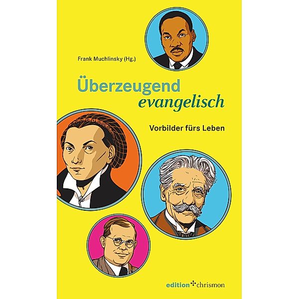 Überzeugend evangelisch