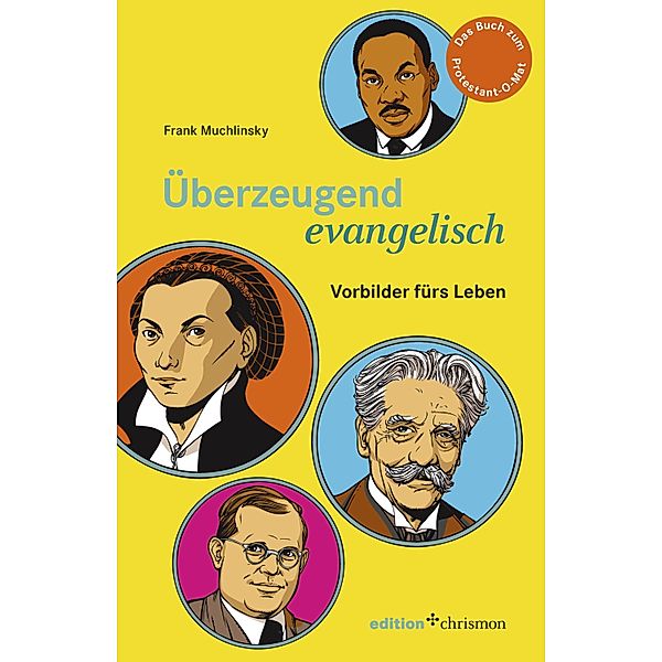 Überzeugend evangelisch