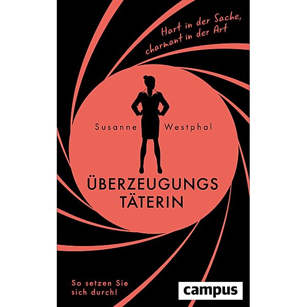 Überzeugungstäterin, Susanne Westphal