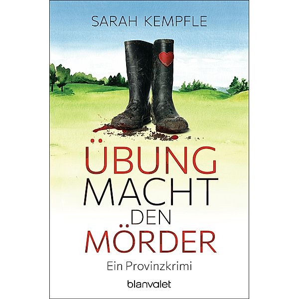 Übung macht den Mörder, Sarah Kempfle