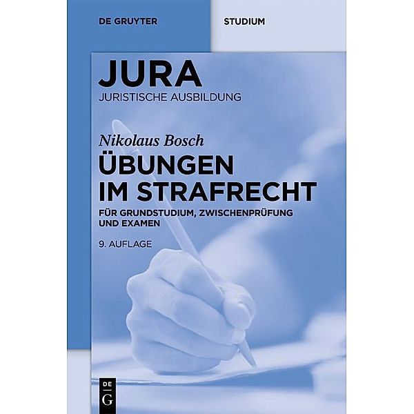Übungen im Strafrecht / De Gruyter Studium, Nikolaus Bosch