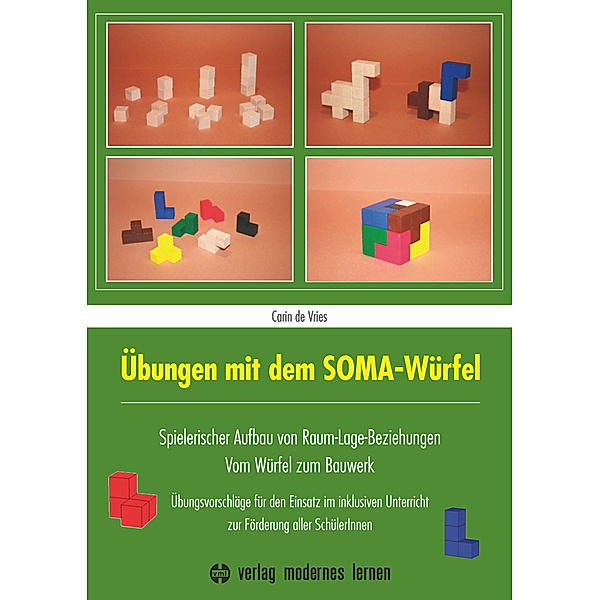 Übungen mit dem SOMA-Würfel, m. CD-ROM, Carin de Vries