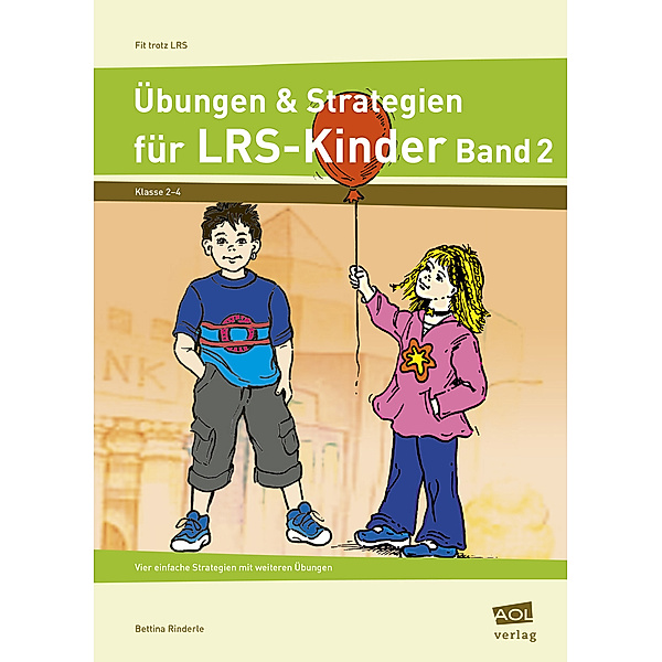 Übungen & Strategien für LRS-Kinder  - Band 2, Bettina Rinderle