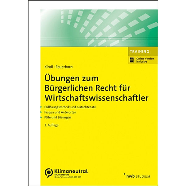 Übungen zum Bürgerlichen Recht für Wirtschaftswissenschaftler, Johann Kindl, Andreas Feuerborn