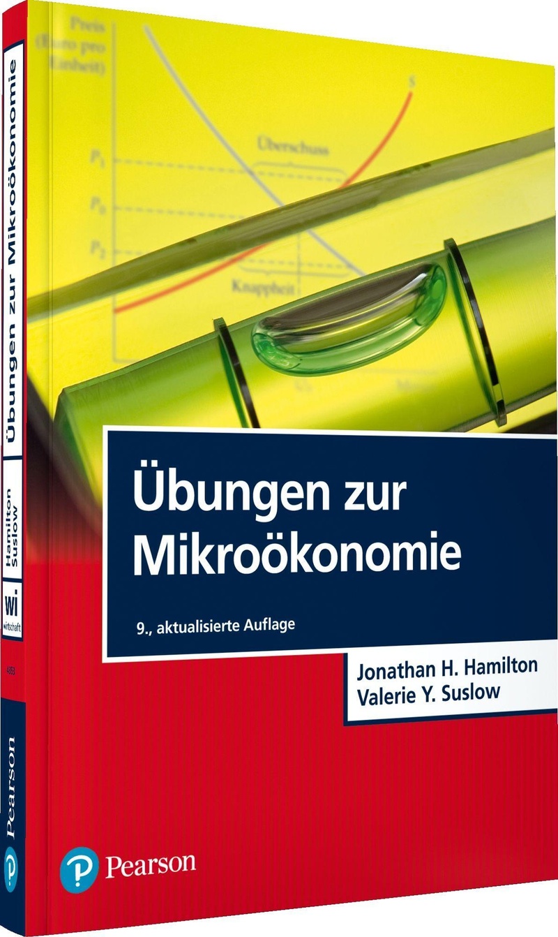 Übungen zur Mikroökonomie / Pearson Studium - Economic VWL (PDF)