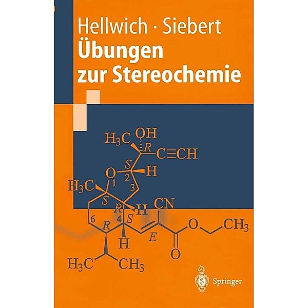 Übungen zur Stereochemie, Karl-Heinz Hellwich, Carsten Siebert