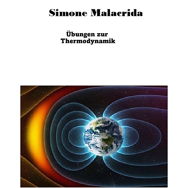 Übungen zur Thermodynamik, Simone Malacrida