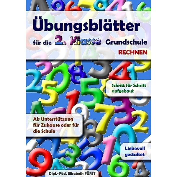 Übungsblätter für die 2. Klasse Grundschule, Elisabeth Fürst