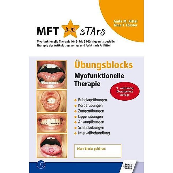 Übungsblocks Myofunktionelle Therapie, Anita M. Kittel, Nina T. Förster