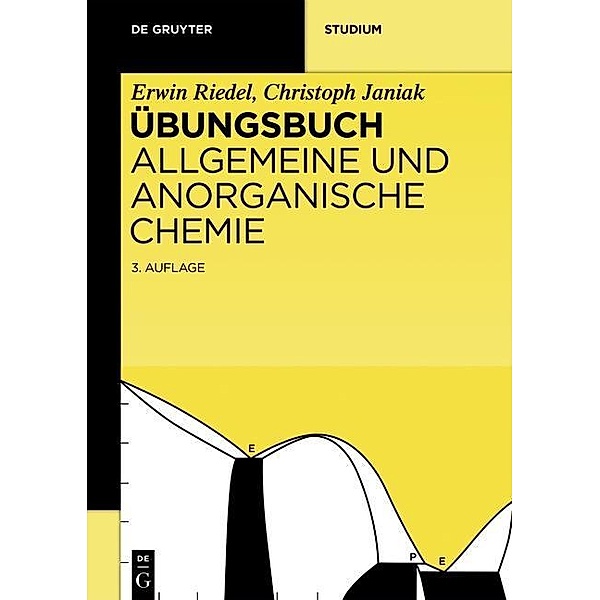 Übungsbuch / De Gruyter Studium, Erwin Riedel, Christoph Janiak