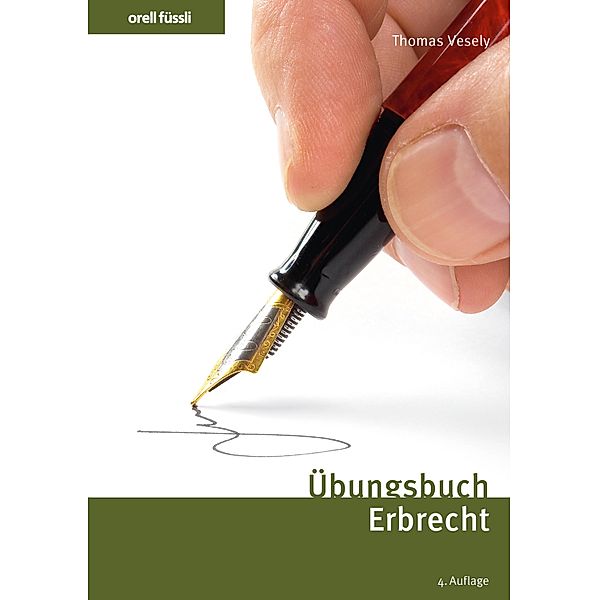Übungsbuch Erbrecht, Thomas Vesely