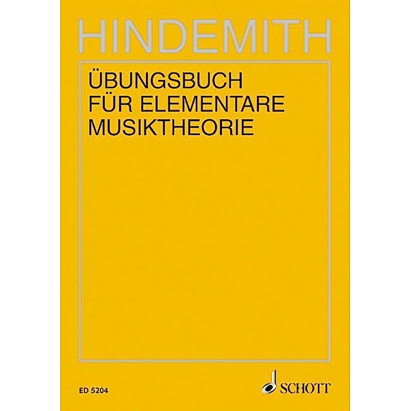 Übungsbuch für elementare Musiktheorie, Paul Hindemith