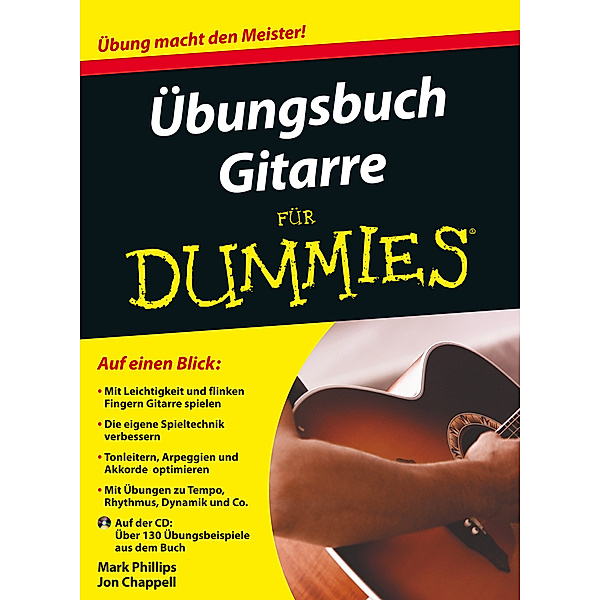 Übungsbuch Gitarre für Dummies, m. Audio-CD, Mark Phillips, Jon Chappell