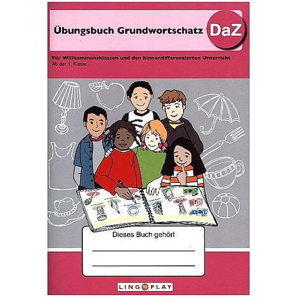 Übungsbuch Grundwortschatz DaZ