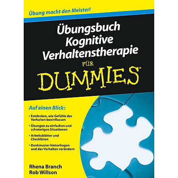 Übungsbuch Kognitive Verhaltenstherapie für Dummies, Eric Parsloe, Rob Willson