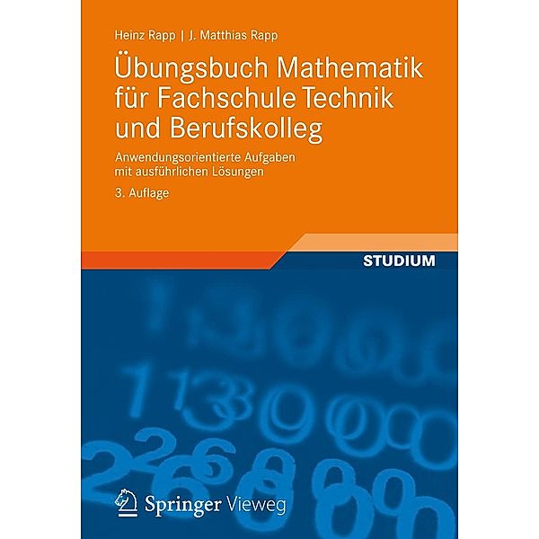 Übungsbuch Mathematik für Fachschule Technik und Berufskolleg, Heinz Rapp, Jörg Matthias Rapp