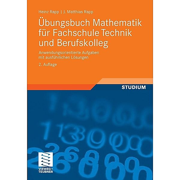 Übungsbuch Mathematik für Fachschule Technik und Berufskolleg, Heinz Rapp, Jörg Matthias Rapp