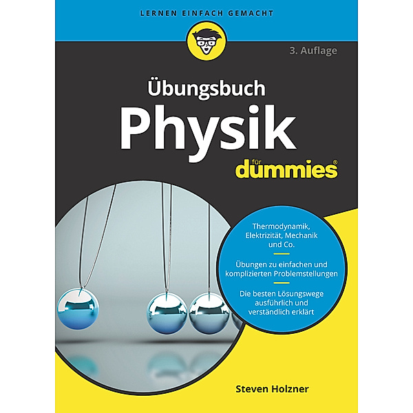 Übungsbuch Physik für Dummies, Steven Holzner