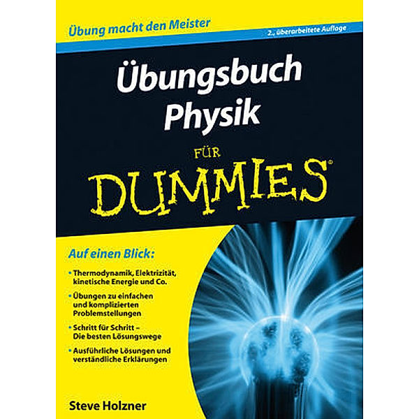 Übungsbuch Physik für Dummies, Steven Holzner