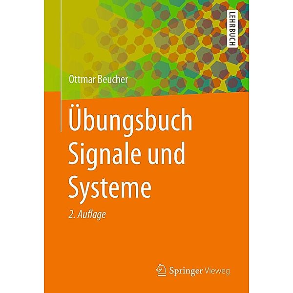 Übungsbuch Signale und Systeme, Ottmar Beucher