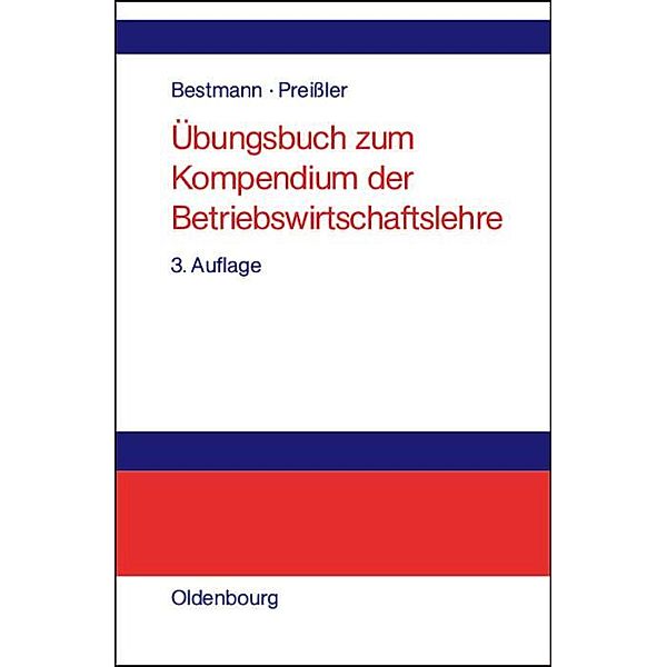 Übungsbuch zum Kompendium der Betriebswirtschaftslehre / Jahrbuch des Dokumentationsarchivs des österreichischen Widerstandes