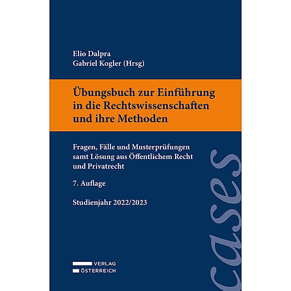 Übungsbuch zur Einführung in die Rechtswissenschaften und ihre Methoden