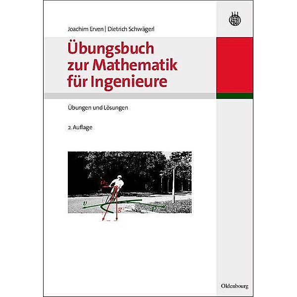 Übungsbuch zur Mathematik für Ingenieure / Jahrbuch des Dokumentationsarchivs des österreichischen Widerstandes, Joachim Erven, Dietrich Schwägerl