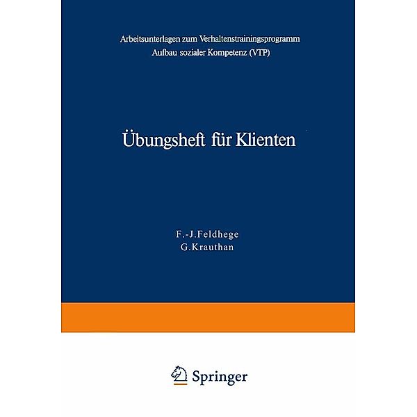 Übungsheft für Klienten, F. -J. Feldhege, G. Krauthan