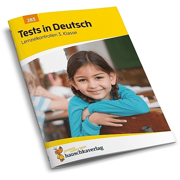 Übungsheft mit Tests in Deutsch 3. Klasse, Ines Bülow