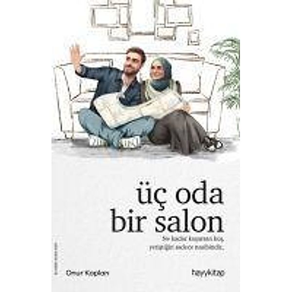 Üc Oda Bir Salon, Onur Kaplan