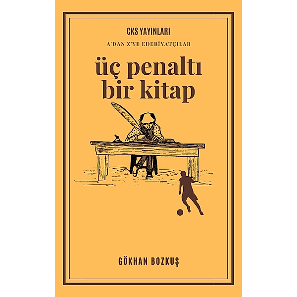 Üç Penalti Bir Kitap (Biyografi, #1) / Biyografi, Gökhan Bozkus