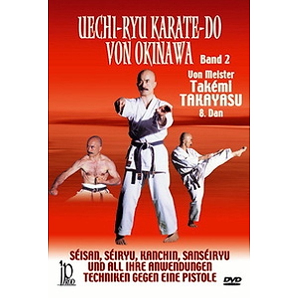 Uechiryu Karate-Do D'Okinawa Band 2, Meister Tak'emi TAKAYASU 8