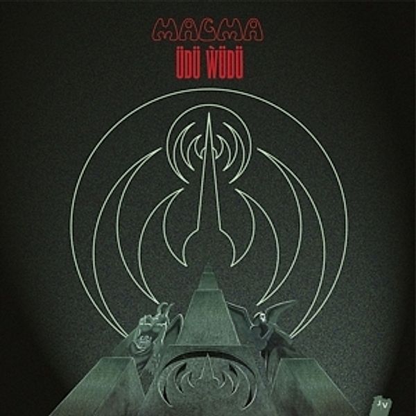 Üdü Wüdü (Vinyl), Magma