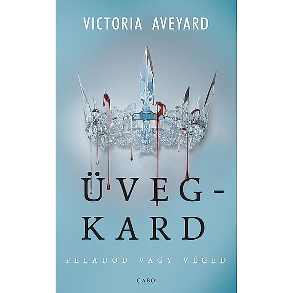 Üvegkard, Victoria Aveyard