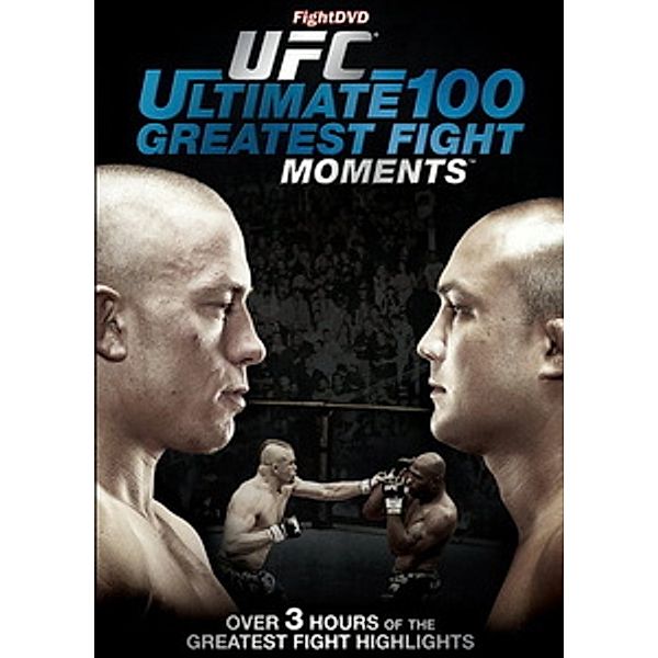 UFC - Ultimate 100 Greatest Fight Moments, Ufc