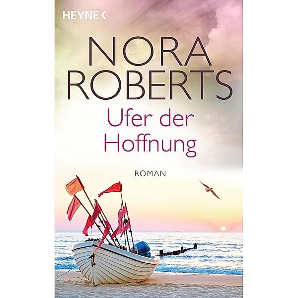 Ufer der Hoffnung / Quinn Bd.4, Nora Roberts