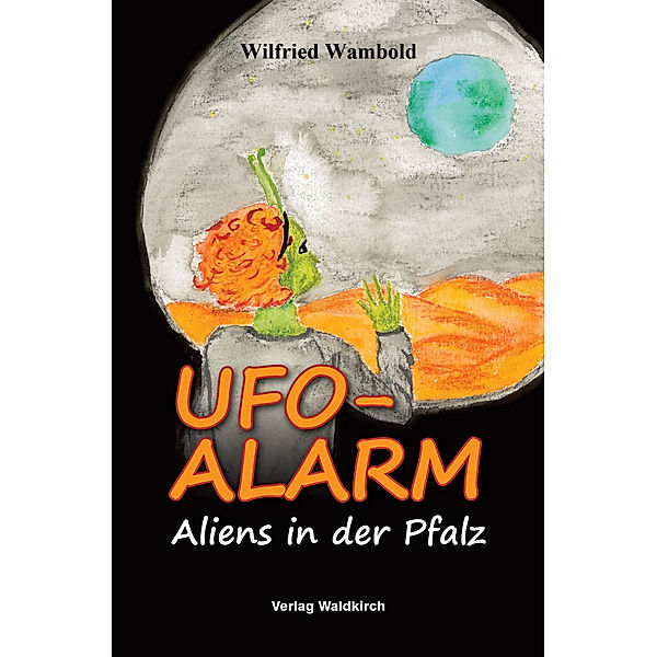 UFO-ALARM, Wilfried Wambold