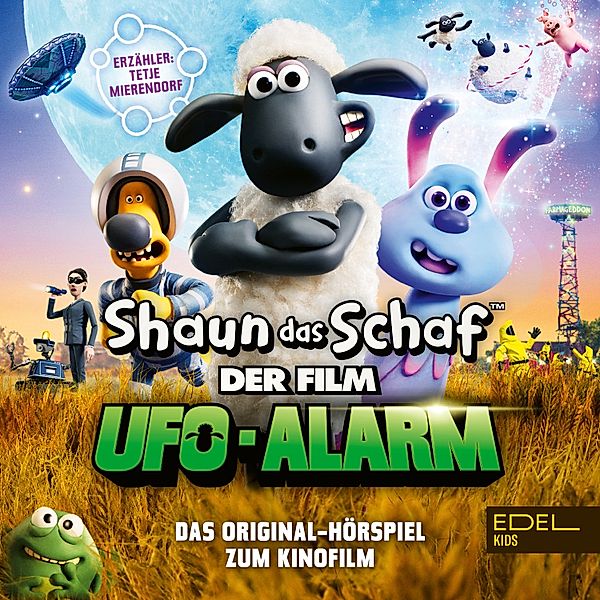 Ufo-Alarm (Das Original-Hörspiel zum Kinofilm), Anna Taube, Arne Gedigk