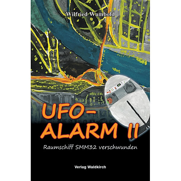 UFO-ALARM II, Wilfried Wambold