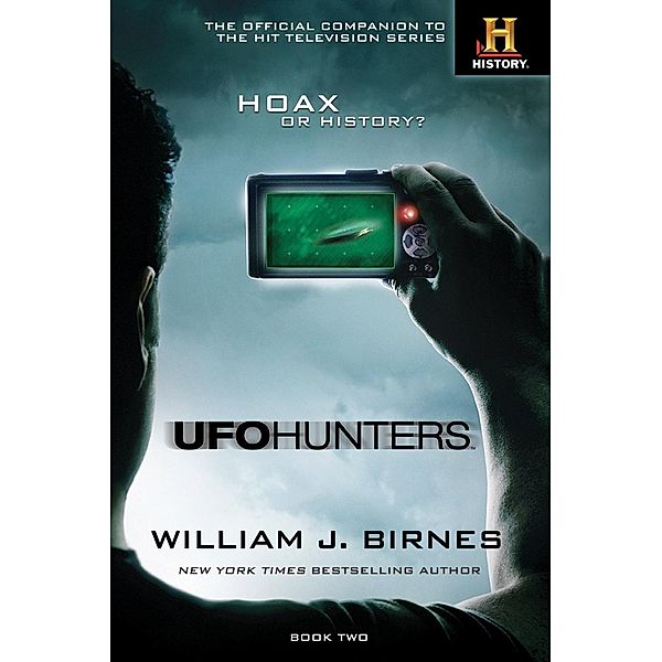 UFO Hunters Book Two / UFO Hunters Bd.2, William J. Birnes