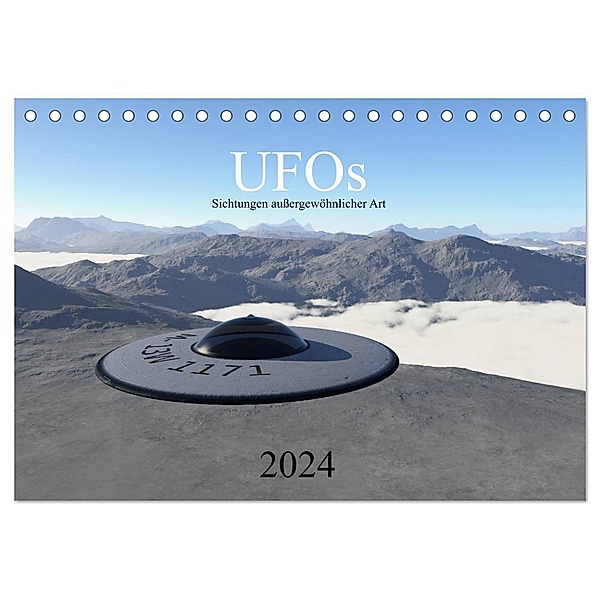 UFOs - Sichtungen außergewöhnlicher Art (Tischkalender 2024 DIN A5 quer), CALVENDO Monatskalender, Linda und Michael Schilling