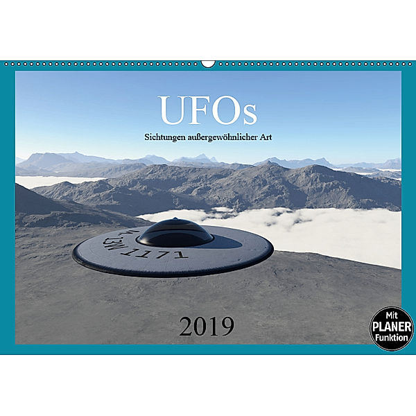 UFOs - Sichtungen außergewöhnlicher Art (Wandkalender 2019 DIN A2 quer), Linda Schilling