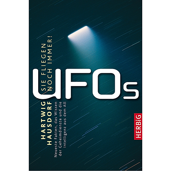UFOS, Sie fliegen noch immer, Hartwig Hausdorf