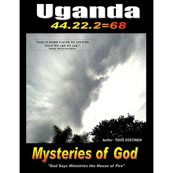Uganda 44.22.2=68 Mysteries of God, Tavis Oostingh